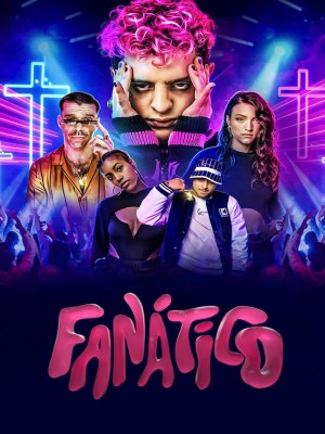 Xem phim Fanático - Fanático 2022 Full HD Vietsub