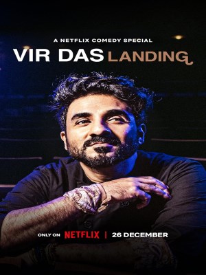 Xem phim Vir Das: Landing - Vir Das: Hạ Cánh 2022 Full HD Vietsub Xem phim Vir Das: Landing - Vir Das: Hạ Cánh 2022 Full HD Vietsub