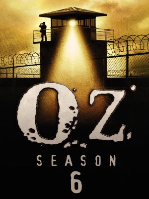Xem phim Oz Season 6 - Nhà Tù Oz (Mùa 6) 2003 Full HD Vietsub