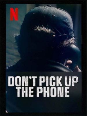 Xem phim Don't Pick Up the Phone - Đừng Nhấc Điện Thoại 2022 Full HD Vietsub Xem phim Don't Pick Up the Phone - Đừng Nhấc Điện Thoại 2022 Full HD Vietsub
