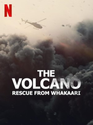 Xem phim The Volcano: Rescue from Whakaari - Núi Lửa: Giải Cứu Tại Whakaari 2022 Full HD Vietsub Xem phim The Volcano: Rescue from Whakaari - Núi Lửa: Giải Cứu Tại Whakaari 2022 Full HD Vietsub