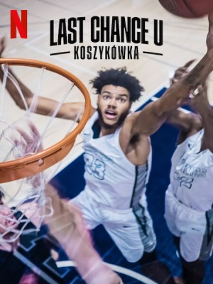 Xem phim Last Chance U: Basketball Season 1 - Cơ Hội Cuối Cùng: Bóng Rổ (Mùa 1) 2021 Full HD Vietsub Xem phim Last Chance U: Basketball Season 1 - Cơ Hội Cuối Cùng: Bóng Rổ (Mùa 1) 2021 Full HD Vietsub