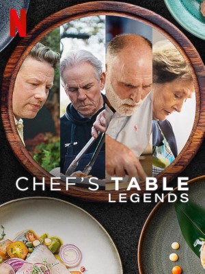 Xem phim Chef's Table: Legends - Bếp Bàn Của Bếp Trưởng: Các Huyền Thoại 2025 Full HD Vietsub Xem phim Chef's Table: Legends - Bếp Bàn Của Bếp Trưởng: Các Huyền Thoại 2025 Full HD Vietsub