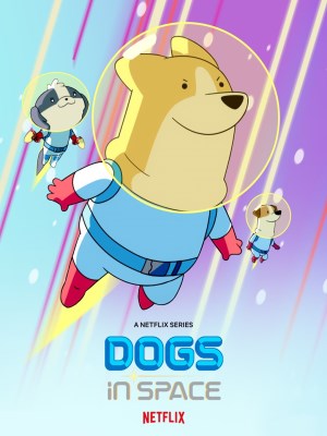 Xem phim Dogs in Space Season 1 - Cún Ngoài Không Gian (Mùa 1) 2021 Full HD Vietsub