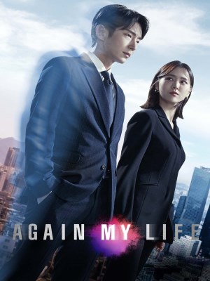 Xem phim Again My Life - Tái Sinh Báo Thù 2022 Full HD Vietsub