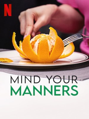 Xem phim Mind Your Manners - Lưu Ý Hành Xử 2022 Full HD Vietsub