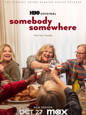 Xem phim Somebody Somewhere Season 3 - Ai Đó Ở Đâu Đó (Mùa 3) 2024 Full HD Vietsub