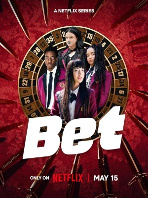 Xem phim Bet - Học Viện Đỏ Đen 2025 Full HD Vietsub