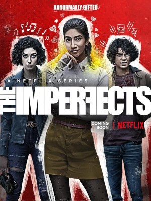 Xem phim The Imperfects - Bộ Ba Khiếm Khuyết 2022 Full HD Vietsub Xem phim The Imperfects - Bộ Ba Khiếm Khuyết 2022 Full HD Vietsub