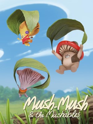Xem phim Mush-Mush & the Mushables - Mush Mush Và Đội Nấm Tài Năng 2020 Full HD Vietsub