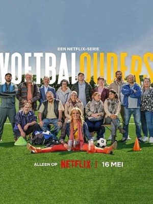 Xem phim Football Parents - Gia Đình Bóng Đá 2025 Full HD Vietsub