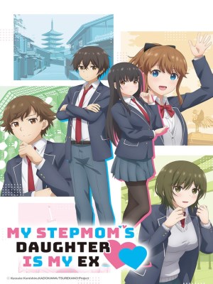 Xem phim My Stepmom's Daughter Is My Ex - Đứa Con Mà Mẹ Kế Dẫn Về Từng Là Bạn Gái Cũ 2022 Full HD Vietsub