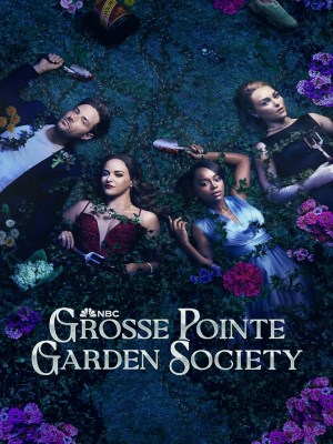 Xem phim Grosse Pointe Garden Society - Hội Làm Vườn Grosse Pointe 2025 Full HD Vietsub Xem phim Grosse Pointe Garden Society - Hội Làm Vườn Grosse Pointe 2025 Full HD Vietsub