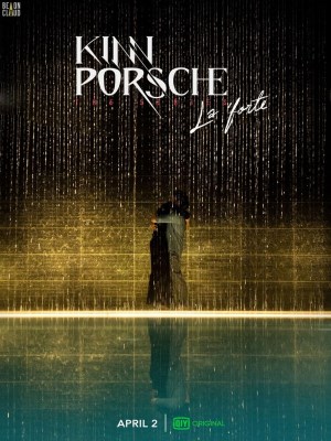 Xem phim KinnPorsche - Thiếu Gia Xã Hội Đen Yêu Tôi 2022 Full HD Vietsub