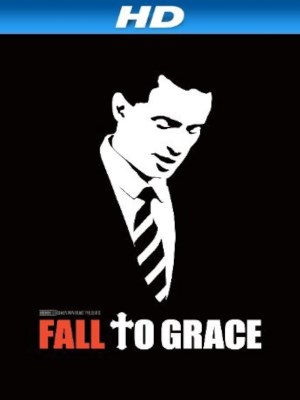 Xem phim Fall to Grace - Giác Ngộ 2013 Full HD Vietsub Xem phim Fall to Grace - Giác Ngộ 2013 Full HD Vietsub