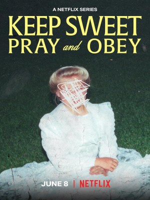 Xem phim Keep Sweet: Pray and Obey - Keep Sweet: Cầu Nguyện Và Nghe Lời 2022 Full HD Vietsub Xem phim Keep Sweet: Pray and Obey - Keep Sweet: Cầu Nguyện Và Nghe Lời 2022 Full HD Vietsub