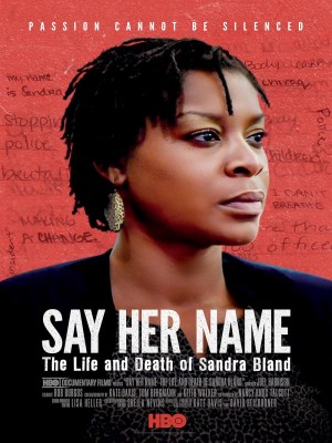 Xem phim Say Her Name: The Life and Death of Sandra Bland - Mãi Nhắc Tên Cô: Cuộc Đời Và Cái Chết Của Sandra Bland 2018 Full HD Vietsub Xem phim Say Her Name: The Life and Death of Sandra Bland - Mãi Nhắc Tên Cô: Cuộc Đời Và Cái Chết Của Sandra Bland 2018 Full HD Vietsub