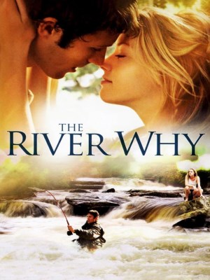 Xem phim The River Why - The River Why 2010 Full HD Vietsub