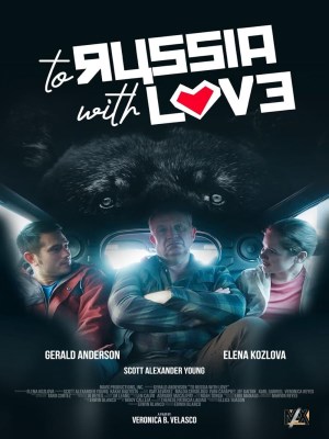 Xem phim To Russia with Love - Tình Yêu Gửi Nước Nga 2022 Full HD Vietsub Xem phim To Russia with Love - Tình Yêu Gửi Nước Nga 2022 Full HD Vietsub