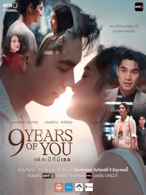 Xem phim 9 Years of You - 9 Năm 1 Tình Yêu 2025 Full HD Vietsub
