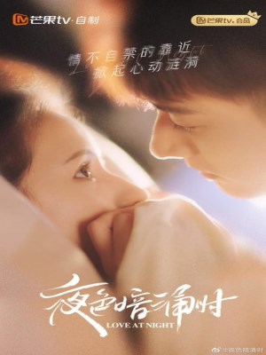Xem phim Love at Night - Tình Yêu Lúc Đêm Khuya 2021 Full HD Vietsub