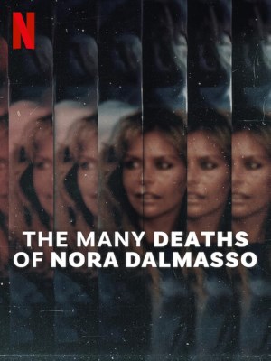 Xem phim The Many Deaths of Nora Dalmasso - Một Ngàn Cái Chết Của Nora Dalmasso 2025 Full HD Vietsub Xem phim The Many Deaths of Nora Dalmasso - Một Ngàn Cái Chết Của Nora Dalmasso 2025 Full HD Vietsub