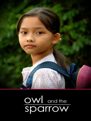 Xem phim Owl And The Sparrow - Cú Và Chim Se Sẻ 2007 Full HD Vietsub