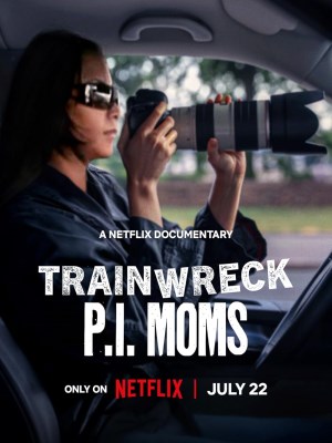 Xem phim Trainwreck: P.I. Moms - Thảm Họa Toàn Tập: Những Bà Mẹ Thám Tử 2025 Full HD Vietsub