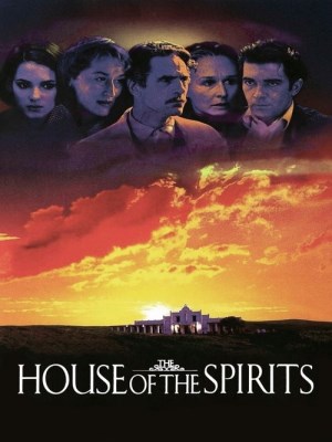 Xem phim The House of the Spirits - The House of the Spirits 1993 Full HD Vietsub
