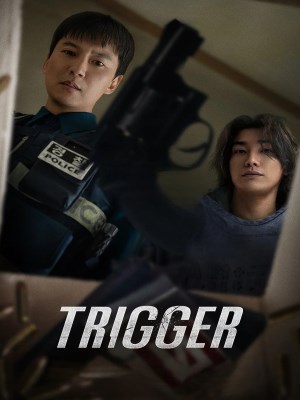 Xem phim Trigger - Cò Súng 2025 Full HD Vietsub Xem phim Trigger - Cò Súng 2025 Full HD Vietsub