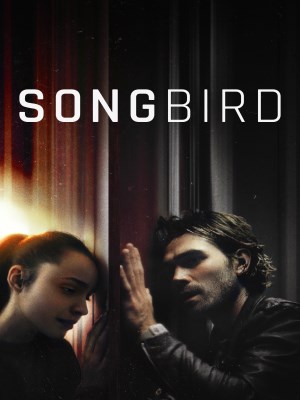 Xem phim Songbird - Giữa Tâm Dịch 2020 Full HD Vietsub