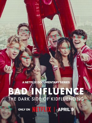 Xem phim Bad Influence: The Dark Side of Kidfluencing - Ảnh Hưởng Xấu: Mặt Tối Của Kidfluencing 2025 Full HD Vietsub Xem phim Bad Influence: The Dark Side of Kidfluencing - Ảnh Hưởng Xấu: Mặt Tối Của Kidfluencing 2025 Full HD Vietsub