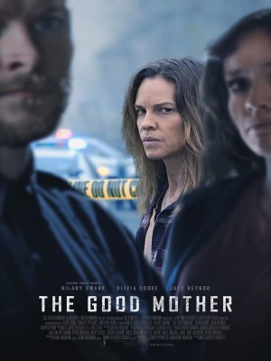 Xem phim The Good Mother - The Good Mother 2023 Full HD Vietsub Xem phim The Good Mother - The Good Mother 2023 Full HD Vietsub