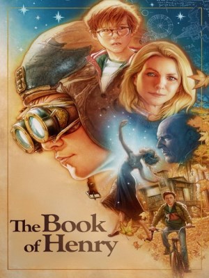 Xem phim The Book of Henry - Quyển Sách Của Henry 2017 Full HD Vietsub Xem phim The Book of Henry - Quyển Sách Của Henry 2017 Full HD Vietsub