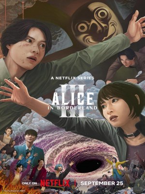 Xem phim Alice in Borderland Season 3 - Thế Giới Không Lối Thoát (Mùa 3) 2020 Full HD Vietsub Xem phim Alice in Borderland Season 3 - Thế Giới Không Lối Thoát (Mùa 3) 2020 Full HD Vietsub