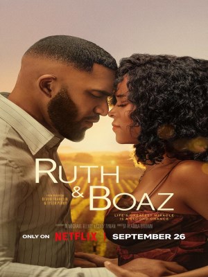 Xem phim Ruth & Boaz - Ruth & Boaz 2025 Full HD Vietsub Xem phim Ruth & Boaz - Ruth & Boaz 2025 Full HD Vietsub
