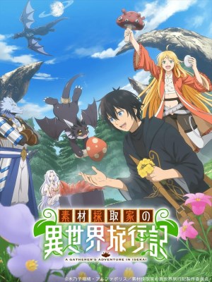Xem phim A Gatherer's Adventure in Isekai - Nhật Ký Du Hành Dị Giới Của Nhà Thu Thập Nguyên Liệu 2025 Full HD Vietsub Xem phim A Gatherer's Adventure in Isekai - Nhật Ký Du Hành Dị Giới Của Nhà Thu Thập Nguyên Liệu 2025 Full HD Vietsub