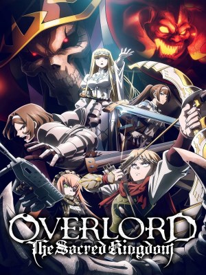 Xem phim Overlord: The Sacred Kingdom - OVERLORD: Thánh Quốc 2024 Full HD Vietsub Xem phim Overlord: The Sacred Kingdom - OVERLORD: Thánh Quốc 2024 Full HD Vietsub