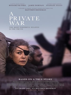 Xem phim A Private War - Cuộc Chiến Riêng Tư 2018 Full HD Vietsub