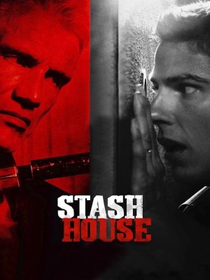 Xem phim Stash House - Ngôi Nhà Bí Ẩn 2012 Full HD Vietsub