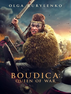 Xem phim Boudica: Queen of War - Boudica: Nữ Hoàng Chiến Tranh 2023 Full HD Vietsub