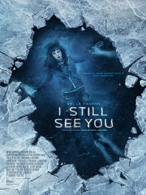 Xem phim I Still See You - Lời Nhắn Của Oan Hồn 2018 Full HD Vietsub