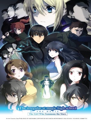 Xem phim The Irregular at Magic High School: The Movie - The Girl Who Summons the Stars - Thời Đại Ma Pháp: Triệu Tập Những Ngôi Sao 2017 Full HD Vietsub