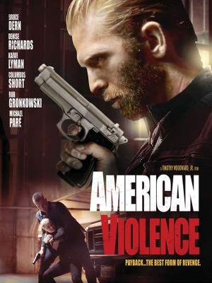 Xem phim American Violence - Bạo Động 2017 Full HD Vietsub Xem phim American Violence - Bạo Động 2017 Full HD Vietsub