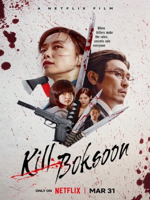 Xem phim Kill Boksoon - Khi Sát Thủ Làm Mẹ 2023 Full HD Vietsub Xem phim Kill Boksoon - Khi Sát Thủ Làm Mẹ 2023 Full HD Vietsub