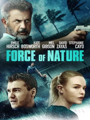 Xem phim Force of Nature - Phi Vụ Bão Tố 2020 Full HD Vietsub Xem phim Force of Nature - Phi Vụ Bão Tố 2020 Full HD Vietsub