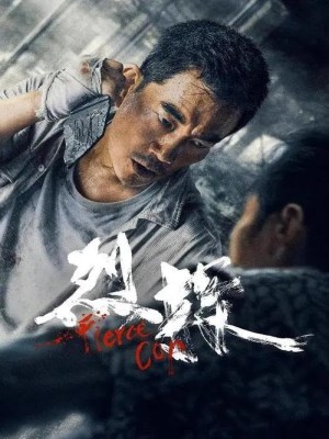Xem phim Fierce Cop - Liệt Thám 2022 Full HD Vietsub Xem phim Fierce Cop - Liệt Thám 2022 Full HD Vietsub
