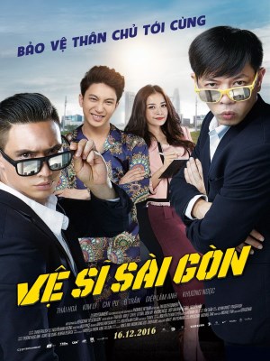 Xem phim Saigon Bodyguards - Vệ Sĩ Sài Gòn 2016 Full HD Vietsub Xem phim Saigon Bodyguards - Vệ Sĩ Sài Gòn 2016 Full HD Vietsub