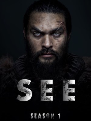 Xem phim See Season 1 - Thấy (Mùa 1) 2019 Full HD Vietsub