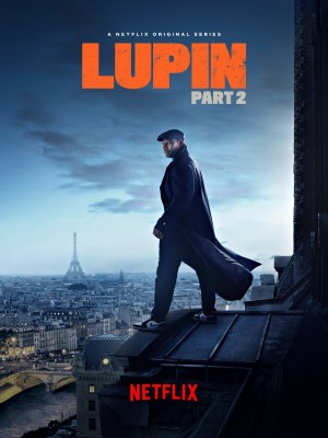Xem phim Lupin Season 2 - Lupin (Mùa 2) 2021 Full HD Vietsub Xem phim Lupin Season 2 - Lupin (Mùa 2) 2021 Full HD Vietsub